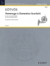 ドメニコ・スカルラティを讃えて (ペーテル・エトヴェシュ)（ホルン+ピアノ）【Hommage a Domenico Scarlatti】