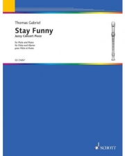 ステイ・ファニー (トーマス・ガブリエル)（フルート+ピアノ）【Stay Funny】