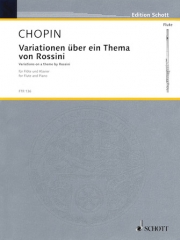 ロッシーニの主題による変奏曲（フレデリック・ショパン）（フルート+ピアノ）【Variations on a Theme by Rossini from the Opera La Ceneran】
