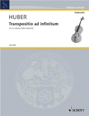Transpositio Ad Infinitum (クラウス・フーバー)（チェロ）