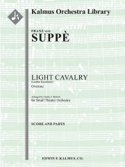 「軽騎兵」序曲（フランツ・フォン・スッペ ）【Light Cavalry (Leichte Kavallerie): Overture】