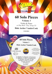 ヘイル・A・バンダーコック小品集・Vol.3（ヴァイオリン+ピアノ）【60 Solo Pieces Volume 3】