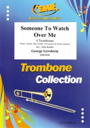 サムワン・トゥ・ウォッチ・オーバー・ミー (ジョージ・ガーシュウィン)  (トロンボーン四重奏)【Someone To Watch Over Me】