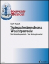 Heinzelmännchens Wachtparade（クルト・ノアック）（弦楽四重奏）