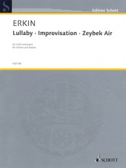 子守唄 - 即興曲 - ゼイベキ・アリア  (ウルヴィ・ジェマル・エルキン) （ヴァイオリン+ピアノ）【Lullaby · Improvisation · Zeybek Air】