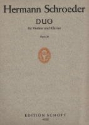 デュオ・Op.28（ヘルマン・シュレーダー）（ヴァイオリン+ピアノ）【Duo Op. 28】