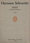 デュオ・Op.28（ヘルマン・シュレーダー）（ヴァイオリン+ピアノ）【Duo Op. 28】