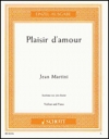 愛の喜びは（ジャン・ポール・マルティーニ）（ヴァイオリン+ピアノ）【Plaisir d'Amour】