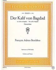 バグダットの太守（フランソワ＝アドリアン・ボイエルデュー）（ヴァイオリン+ピアノ）【Caliph Of Bagdad】