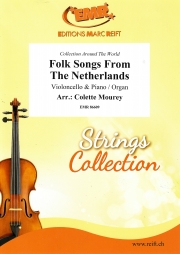 オランダ民謡集（チェロ+ピアノ）【Folk Songs From The Netherlands】