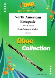 ノース・アメリカン・エスカペイド（ジャン＝フランソワ・ミシェル）（オーボエ+ピアノ）【North American Escapade】