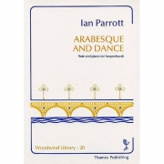 アラベスク & ダンス（イアン・パロット）（フルート+ピアノ）【Arabesque and Dance】