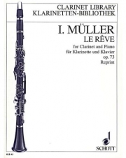 夢・Op.73（イワン・ミュラー）（クラリネット+ピアノ）【Le Reve Op. 73】
