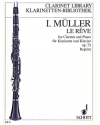 夢・Op.73（イワン・ミュラー）（クラリネット+ピアノ）【Le Reve Op. 73】