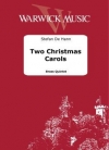 2つのクリスマス・キャロル（金管五重奏）【Two Christmas Carols】