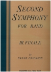 交響曲第2番・第3楽章・フィナーレ（フランク・エリクソン）【Second Symphony for Band #3: Finale】