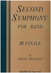 交響曲第2番・第3楽章・フィナーレ（フランク・エリクソン）（フルスコアのみ）【Second Symphony for Band #3: Finale】