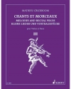 歌と小品集・Vol.3（マチュー・クリックボーム）  (ヴァイオリン+ピアノ)【Chants and Morceaux Vol. 3】
