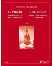 ヴァイオリンの理論と実践・Vol.2（マチュー・クリックボーム）  (ヴァイオリン)【The Violin Theory and Practice Volume 2】