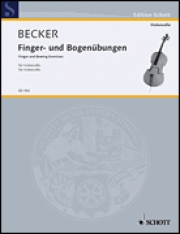 指と弓の練習（フーゴ・ベッカー）（チェロ）【Finger- und Bogenübungen】