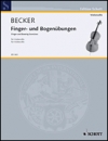 指と弓の練習（フーゴ・ベッカー）（チェロ）【Finger- und Bogenübungen】