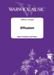 エフュージョン（ジェフェリー・ヨーゼフ） (バストロンボーン+ピアノ)【Effusion】