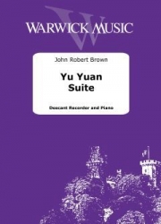 豫園組曲（ジョン・ロバート・ブラウン）（ソプラノリコーダー+ピアノ）【Yu Yuan Suite】