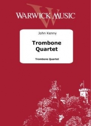 トロンボーン四重奏曲  (ジョン・ケニー)　(トロンボーン四重奏)【Trombone Quartet】