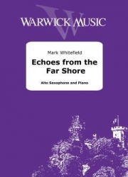 エコー「彼方の岸辺」より（マーク・ホイットフィールド） (アルトサックス+ピアノ)【Echoes From The Far Shore】