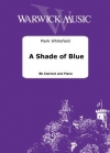 ア・シェイド・オブ・ブルー（マーク・ホイットフィールド） (クラリネット+ピアノ)【A Shade of Blue】