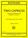2つのカプリス（ジョヴァンニ・ボッテジーニ）（ストリングベース+ピアノ）【Two Caprices: Capriccio Di Bravura And Allegretto Capricci】