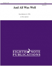 大丈夫（ライアン・ミーバー） (金管五重奏)【And All Was Well】