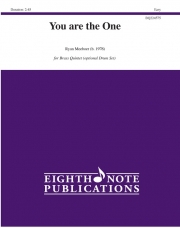 ユー・アー・ザ・ワン（ライアン・ミーバー） (金管五重奏)【You are the One】