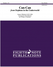 カンカン 「『天国と地獄』（地獄のオルフェ）」より   (ジャック・オッフェンバック)　(木管四重奏)【Can-Can from Orpheus in the Underworld】