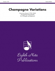 シャンパン変奏曲（ジョアキーノ・ロッシーニ）(トランペット二重奏+ピアノ)【Champagne Variations】