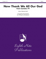 いざやともに「カンタータ・No.79」より（バッハ）(トランペット二重奏+ピアノ)【Now Thank We All Our God from Cantata 79】