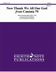 いざやともに「カンタータ・No.79」より（バッハ）(金管五重奏)【Now Thank We All Our God from Cantata 79】