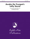アウェイク・トランペット・ロフティー・サウンド (ヘンデル)  (金管十重奏)【Awake the Trumpets Lofty Sound】