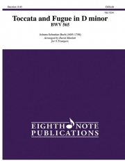 トッカータとフーガ・ニ短調・BWV 565（バッハ） (トランペット六重奏)【Toccata and Fugue in D minor BWV 565】