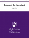 エコー・オブ・ザ・ホームランド（デイヴィッド・マーラット） (金管五重奏)【Echoes of the Homeland】