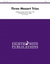 3つのモーツァルト・トリオ  (モーツァルト)  (ホルン三重奏)【Three Mozart Trios】