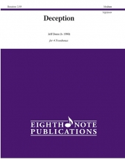 ディセプション（ジェフ・ダン）(トロンボーン四重奏)【Deception】