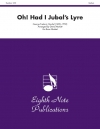 ああ、私にユバルの竪琴があれば！ 『ヨシュア』より (ヘンデル) (金管五重奏)【Oh! Had I Jubal's Lyre】