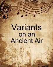 古いアリアによる変奏曲（ジェームズ・カーナウ）【Variants on an Ancient Air】