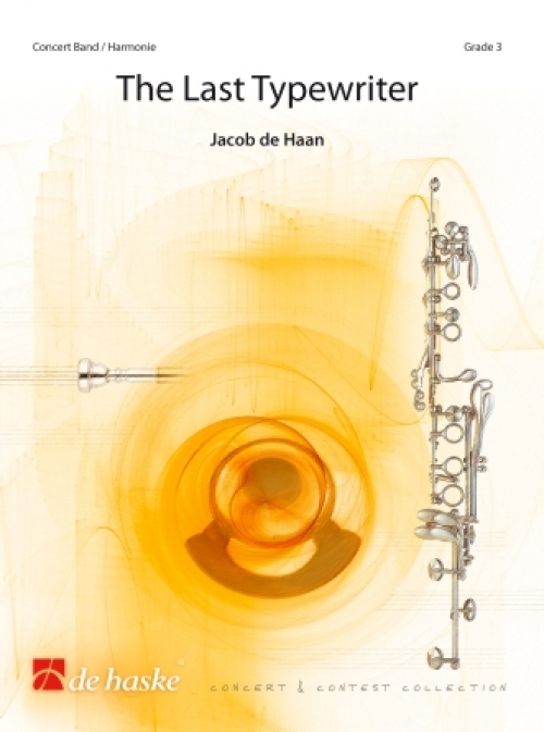 最後のタイプライター（ヤコブ・デ・ハーン）（スコアのみ）【The Last Typewriter】