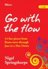 ゴー・ウィズ・ザ・フロウ （ナイジェル・スプリングソープ）（チェロ）【Go With The Flow】