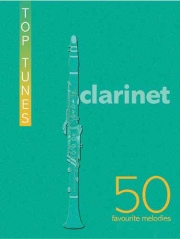 トップ・チューン（アラン・ホートン編曲） (クラリネット)【Top Tunes For Clarinet】