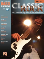 クラシック・ロック曲集【Classic Rock Bass Play-Along Volume 6】