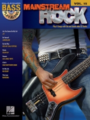 メインストリーム・ロック曲集【Mainstream Rock Bass Play-Along Volume 15】