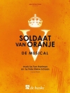 女王陛下の戦士【Soldaat van Oranje - de musical】